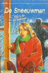 Stine, R.L. - De sneeuwman. Hij is ijs en ijskoud