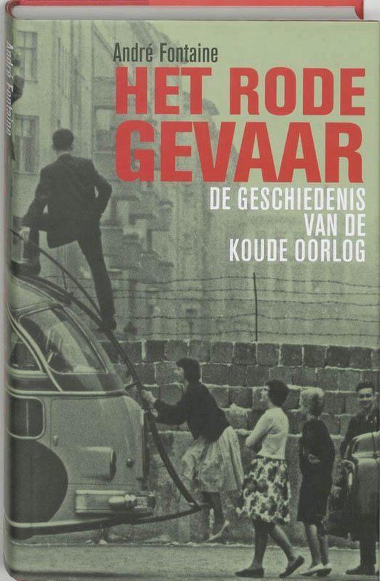 Fontaine, A. - Het Rode Gevaar