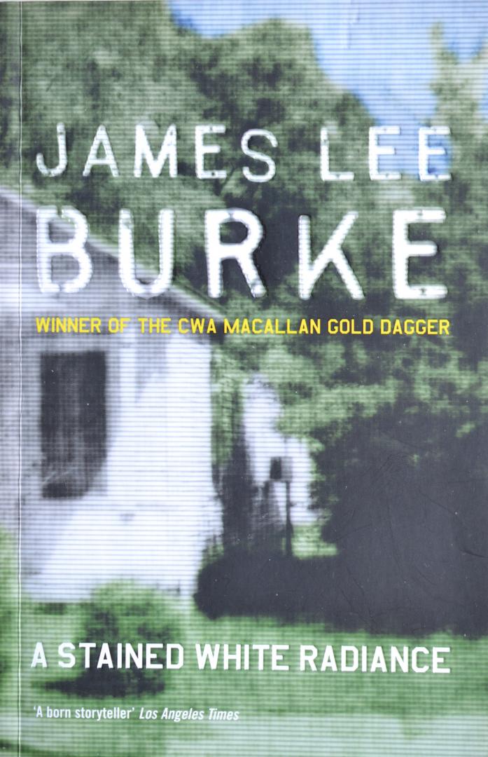 Burke, James Lee - A Stained White Radiance