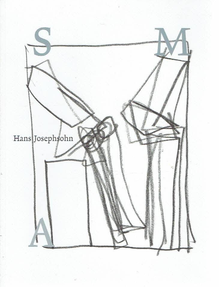 JOSEPHSOHN, Hans - Hans Josephsohn - SMA Cahiers 25.