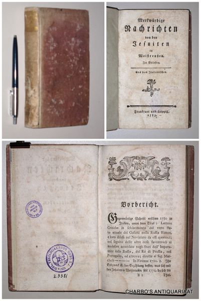 ANON., - Merkwürdige Nachrichten von den Jesuiten in Weissreussen. In Briefen. Aus dem Italienischen.