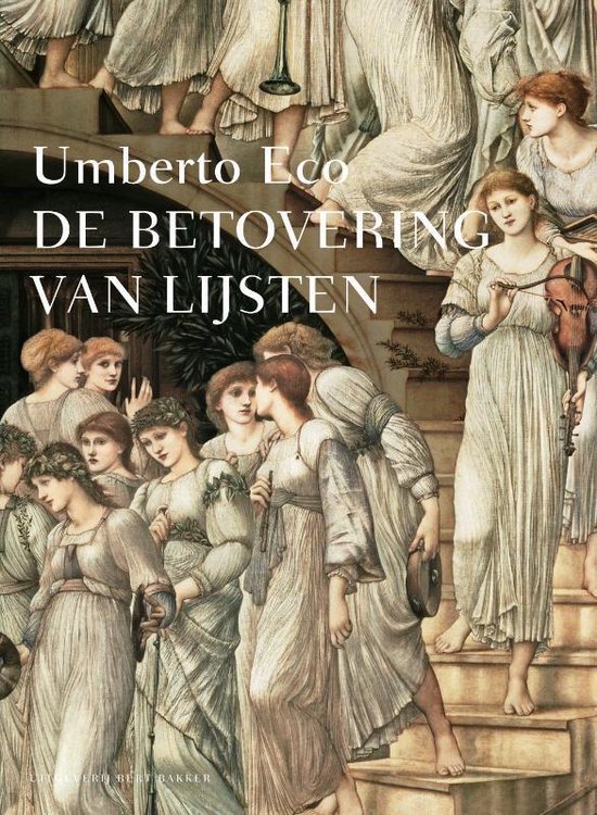Umberto Eco - De Betovering Van Lijsten