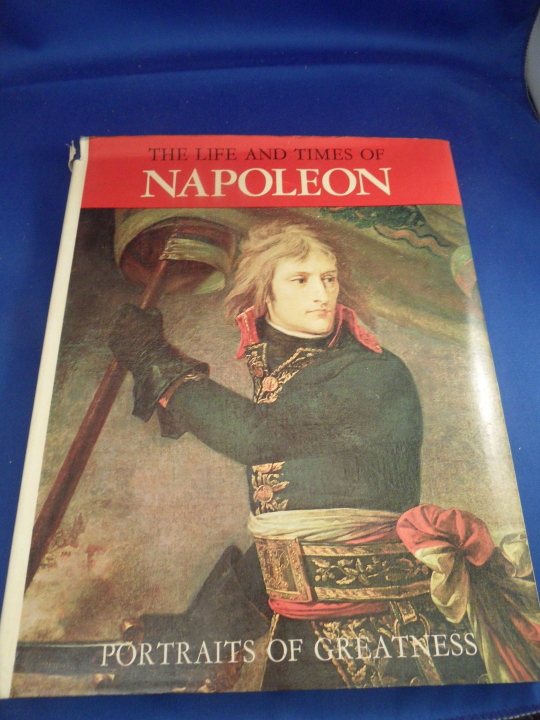 Orlandi, Dr Enzo - The Life and Times of Napoleon. Portraits of greatness