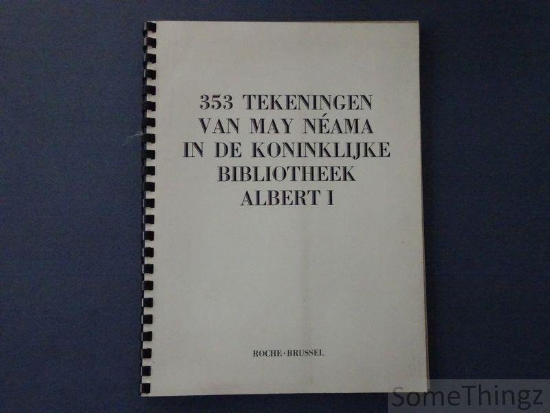 N/A - 353 Tekeningen van May Néama in de Koninklijke Bibliotheek Albert I