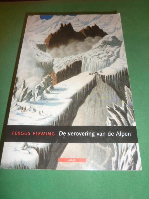 Fleming, Fergus - De verovering van de Alpen