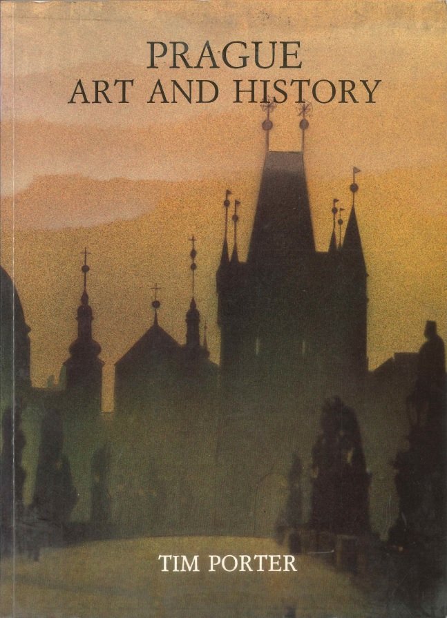 Porter, Tim - Prague Art and History