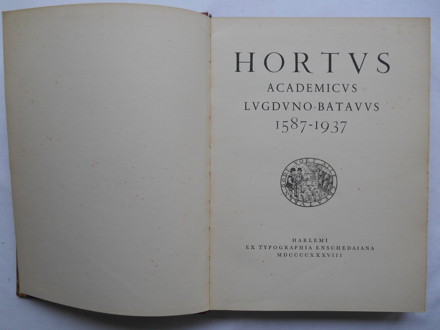 Veendorp, H. & L.G.M. Baas Becking - Hortus Academicus Lugduno Batavus 1587 - 1937 (Leiden)