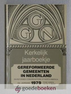 Mallan (redactie), Ds. F. - Kerkelijk Jaarboekje der Gereformeerde Gemeenten in Nederland,  1979 --- 32e jaargang