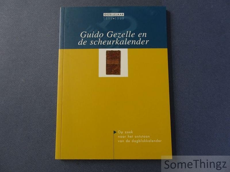 Luc Strobbe en Jozef Boets. - Guido Gezelle en de scheurkalender: op zoek naar het ontstaan van de dagblokkalender.