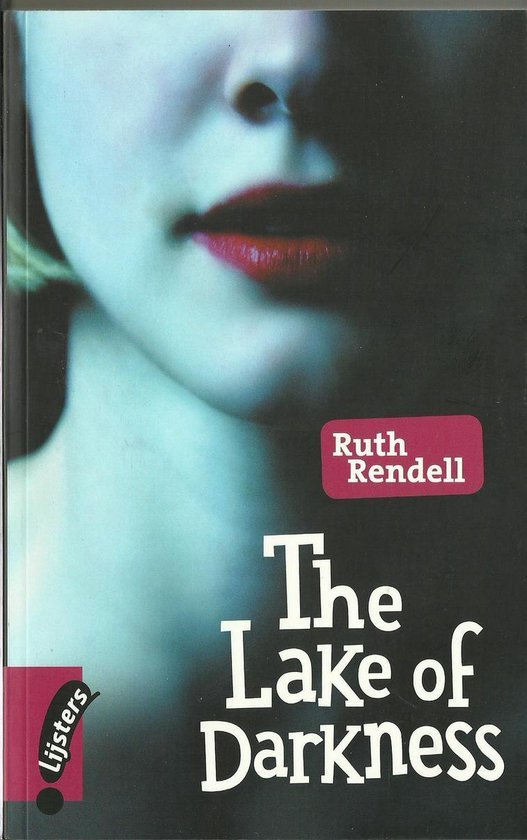 Ruth Rendell - Lake of Darkness