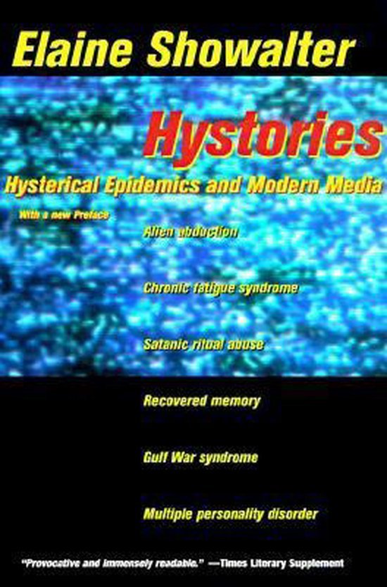 Showalter, Elaine - Hystories