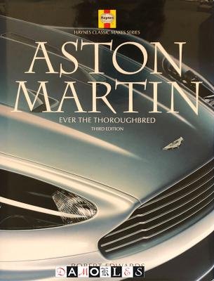 Robert Edwards - Aston Martin. Ever the thoroughbred