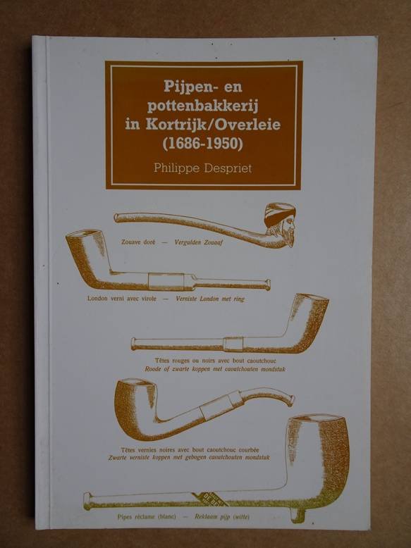 Despriet, Ph.. - Pijpen- en pottenbakkerij in Kortrijk/ Overleie (1686-1950); de noodopgravingen van 1994 en 1995. Archeologische en Historische Monografieën van Zuid-West-Vlaanderen.