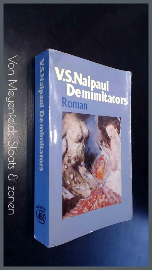 Naipaul, V. S. - De mimitators