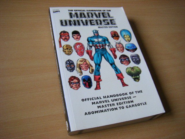  - Essential Official Handbook of the Marvel Universe - Master Edition Abomination to Gargoyle. Volume 1