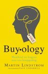 Lindstrom, Martin - Buy  -ology / waarheid en leugens over ons koopgedrag