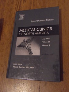 Garber, Alan J. - Type 2 Diabetes Mellitus. Medical Clinics of North America july 2004 volume 88 number 4