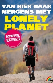George, Don - Van hier naar nergens met Lonely Planet