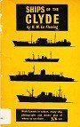 Fleming, H.M. le - Ships of the Clyde