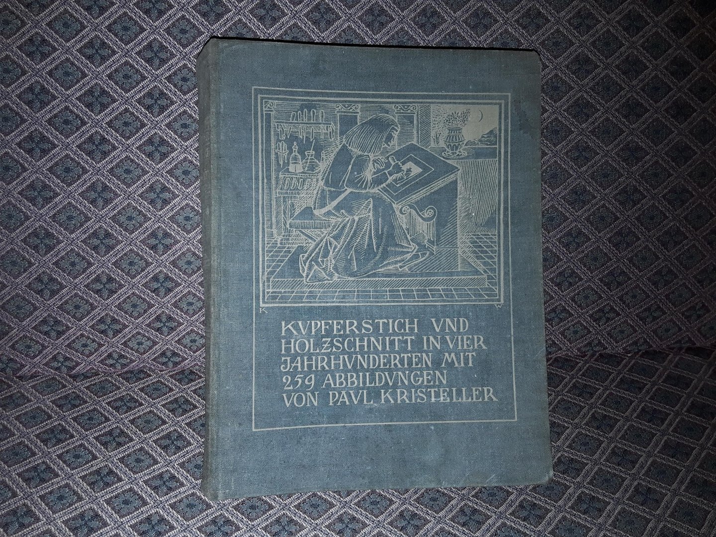 Kristeller, Paul - Kupferstich und Holzschnitt in vier Jahrhunderten mit 259 Abbildungen