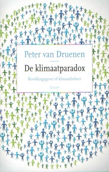 Druenen, Peter van - De klimaatparadox. Bevolkingsgroei of klimaatbeheer
