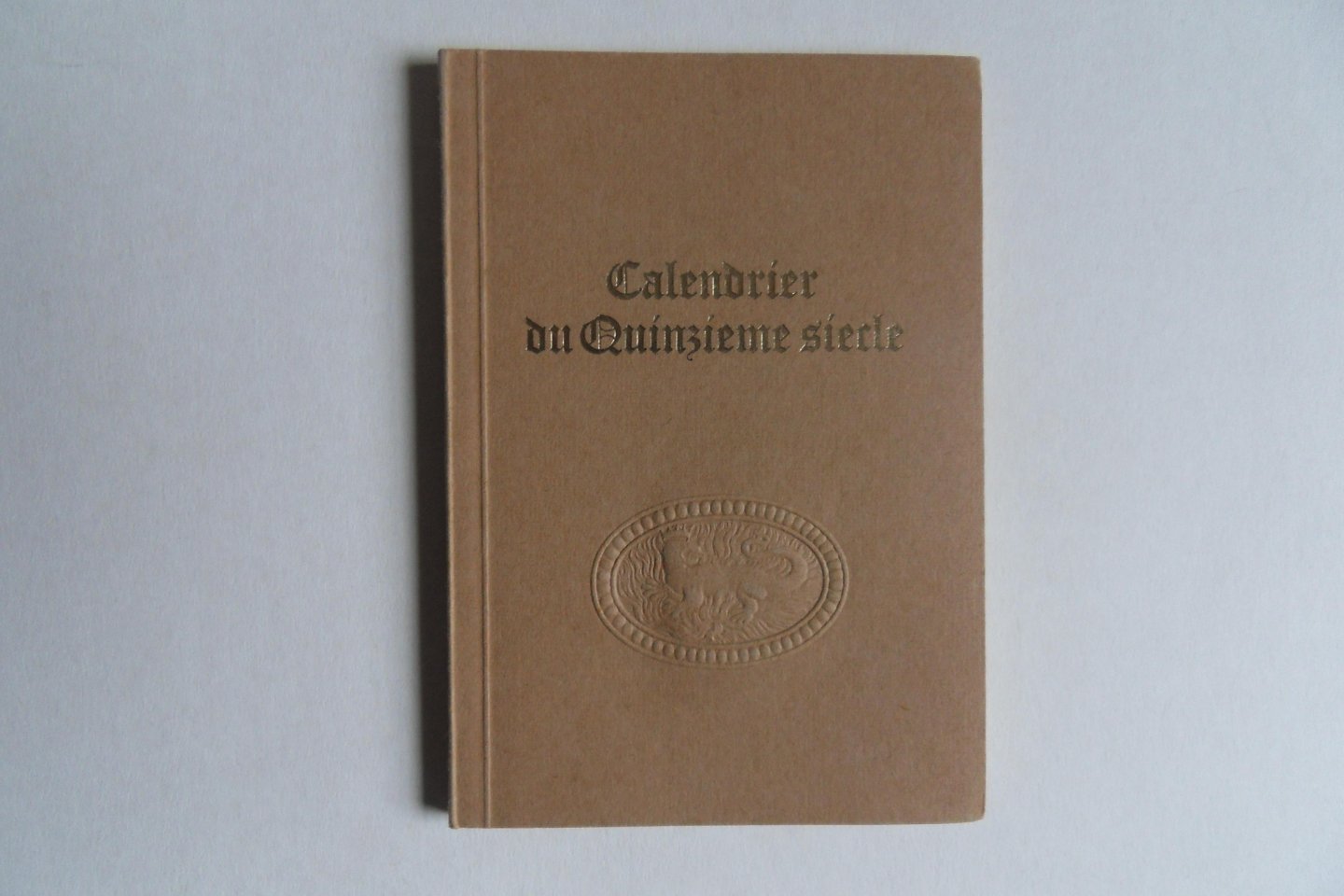 Monnier, Philippe M. (explication de ce tirage). - Calendrier du Quinzieme siecle. - Un livre d`heures de la bibliotheque de Genève et son calendrier.