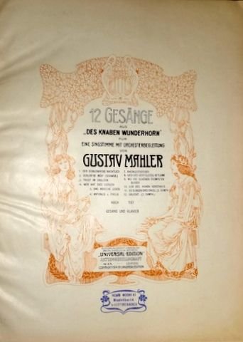 Mahler, Gustav: - 12 Gesänge aus "Des Knaben Wunderhorn". Für eine Singstimme mit Orchesterbegleitung. Heft I. - Heft II. Gesang und Klavier. Hoch