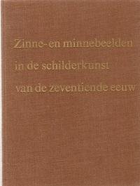 de Jongh, E. - Zinne  - en minnebeelden in de schilderkunst van de zeventiende eeuw