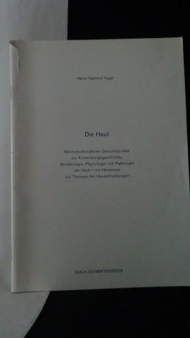 Vogel, Heinz-Hartmut, - Die Haut.