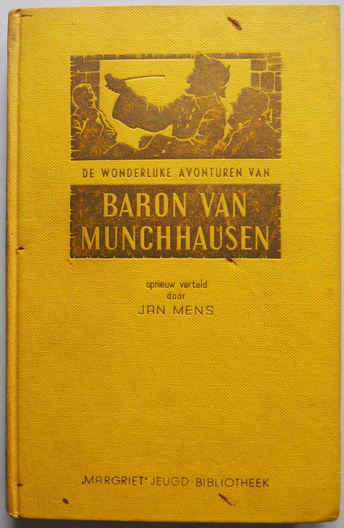 Mens Jan opnieuw verteld - De wonderlijke avonturen van Baron van Munchhausen Te land, ter zee en in de lucht