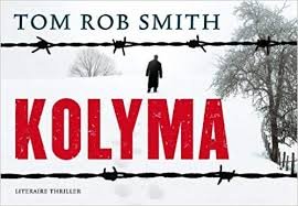Smith, Tom Rob - Kolyma DL