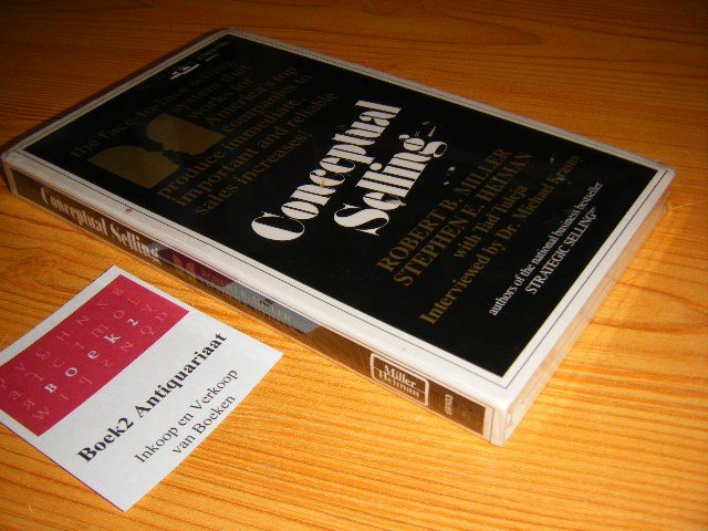 Robert B. Miller, Stephen E. Heiman, Tad Tuleja - Conceptual selling [2 cassettes]