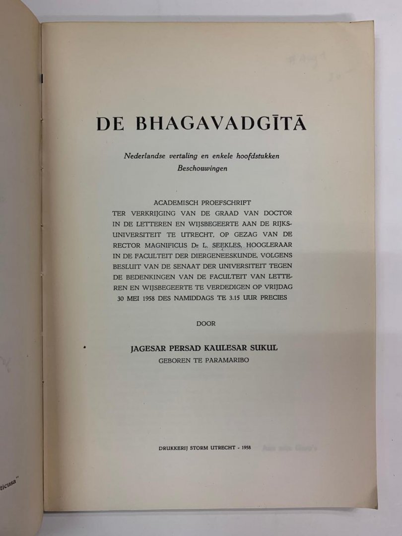 J.P.K. Sukul - De Bhagavadgita ; Nederlandse vertaling en enkele hoofdstukken, beschouwingen