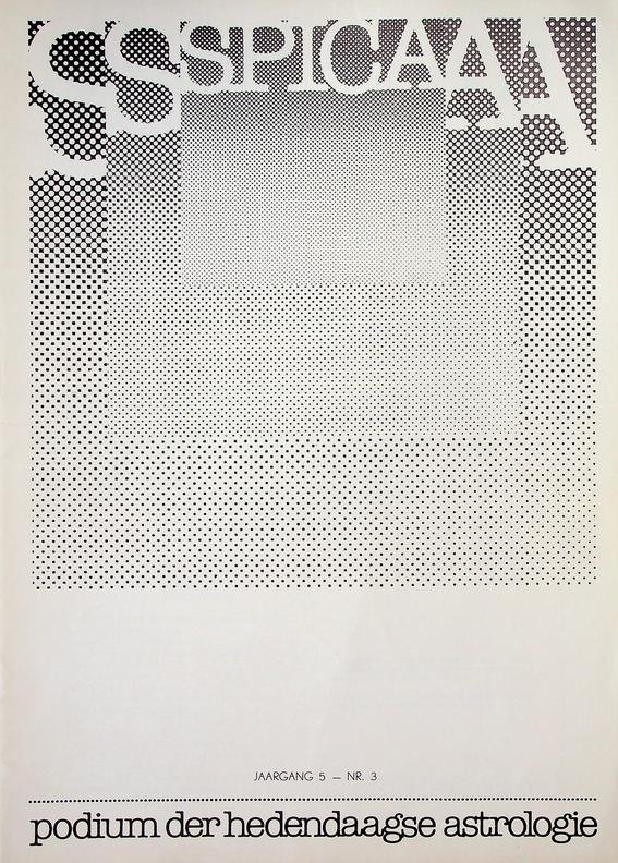  - Spica, podium der hedendaagse astrologie. Jaargang  5, nr. 3.  Oktober '81