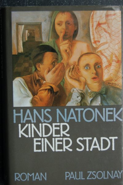 Natonek, Hans - Kinder einer Stadt