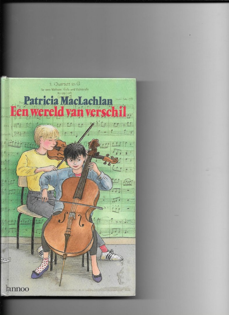 Maclachlan,Patricia - Wereld van verschil / druk 1