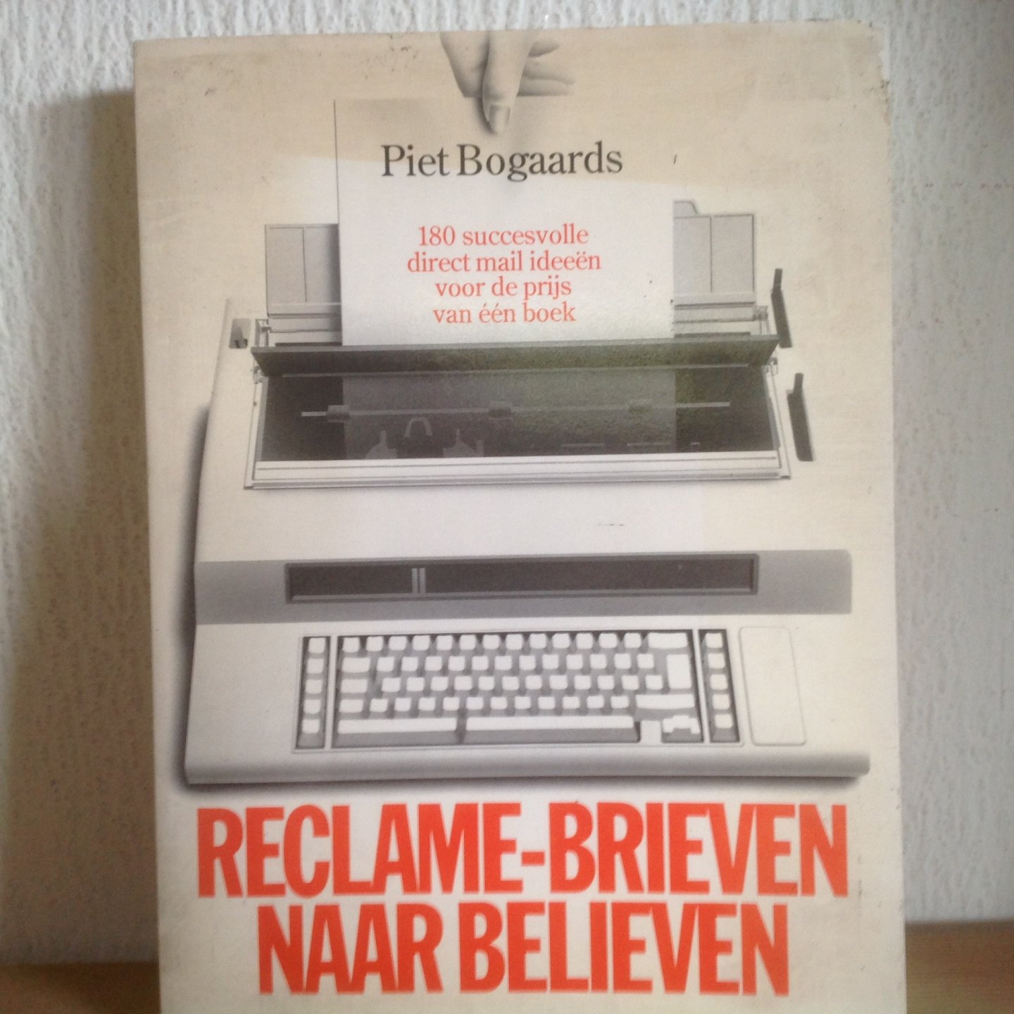 Bogaards - Reclame-brieven naar believen / druk 1
