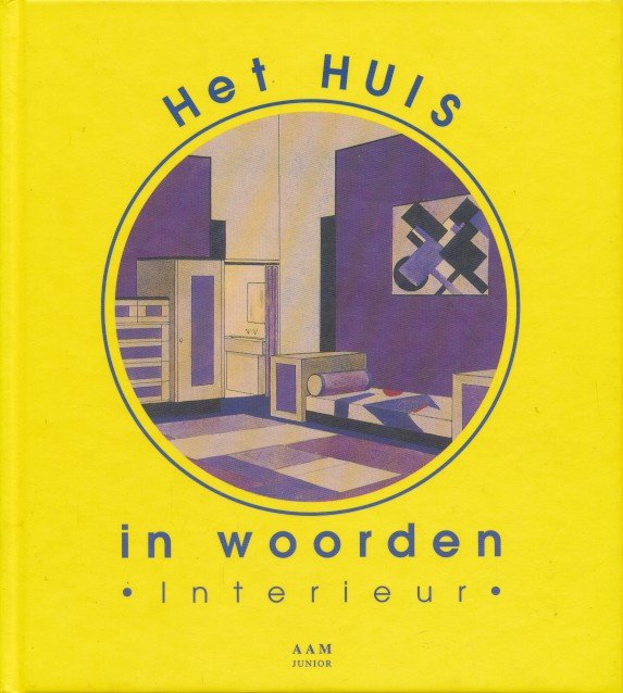 Le Clercq, Sophie - Het huis in woorden: Interieur
