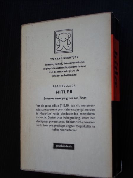 Bullock, Alan - Hitler, Leven en ondergang van een tiran