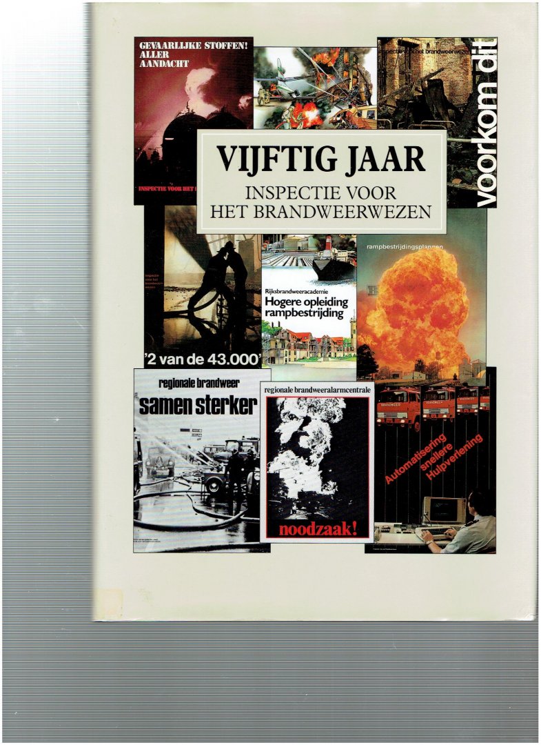 Koppers - Vijftig jaar inspectie brandweerwezen / druk 1