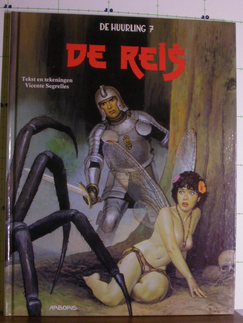 Segrelles, Vincente - De huurling - 7 - De reis