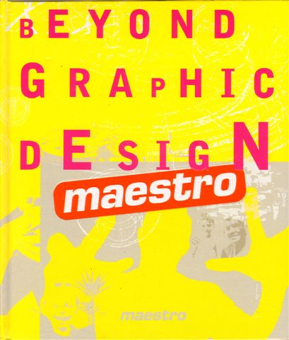 Maestro - Beyond Graphic Design, grote hardcover, gave staat
