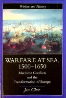 Glete, J - Warfare at Sea 1500-1650