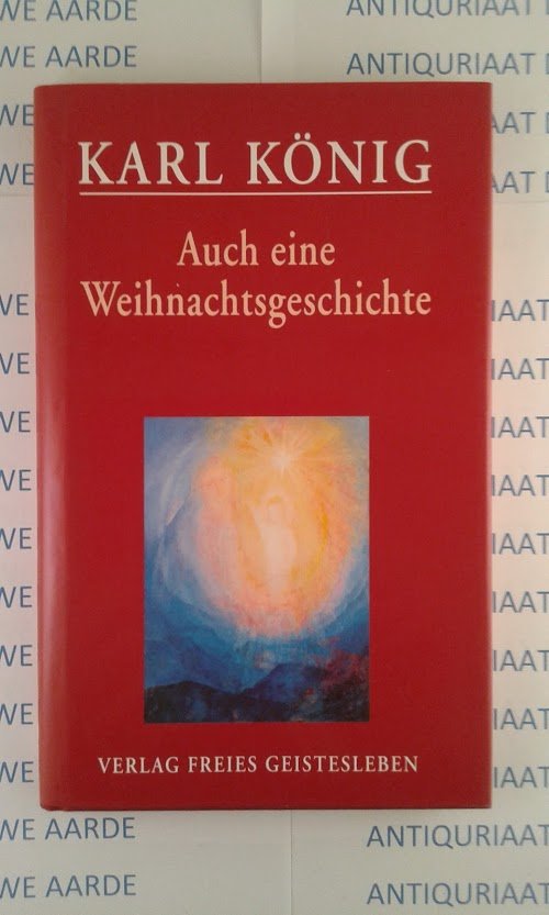König, Karl - Auch eine Weihnachtsgeschichte