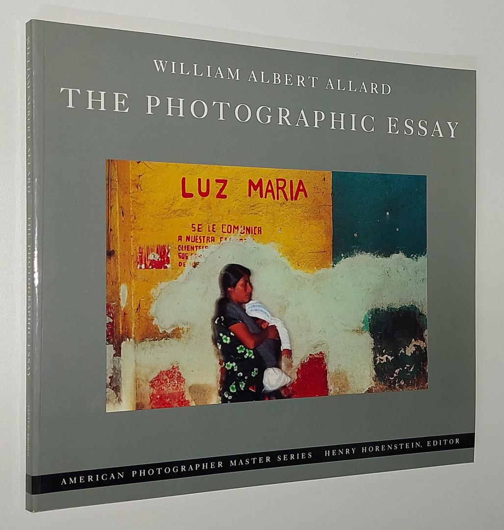 Zwingle / Hart - William Albert Allard: The Photographic Essay