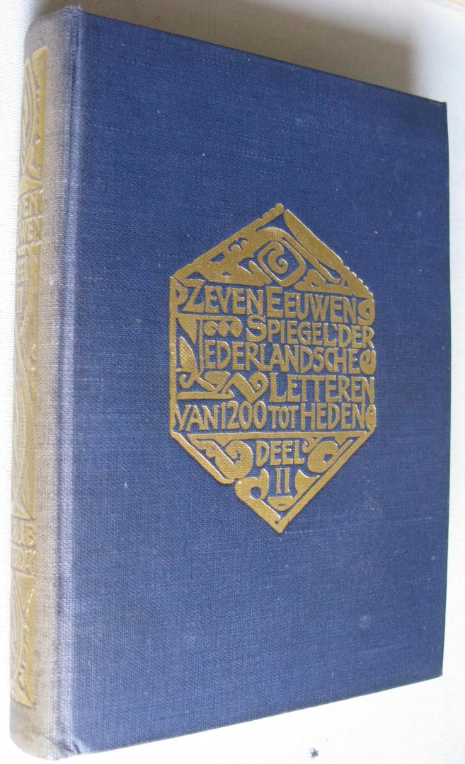 Raaf, K.H. de, Griss, J.J. - Zeven Eeuwen Spiegel der Nederlandsche Letteren van 1200 tot heden 3 Delen