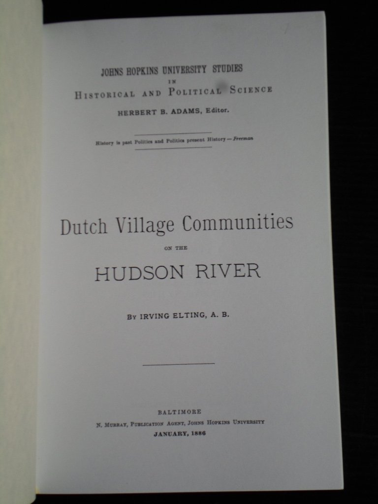 Elting, Irving - Dutch Village Communities on the Hudson River