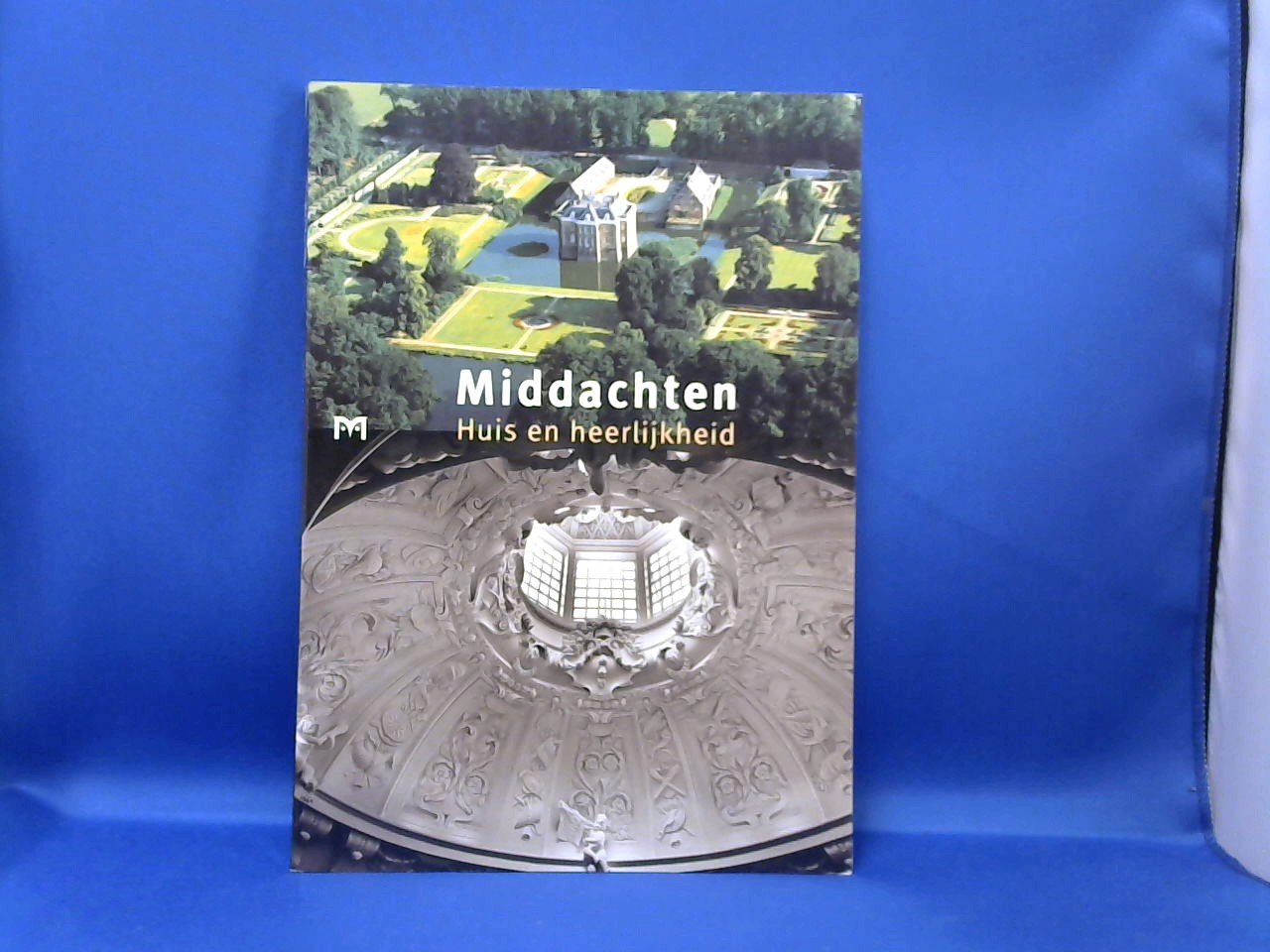 Hoekstra, T.redactie - Middachten/ Huis en heerlijkheid