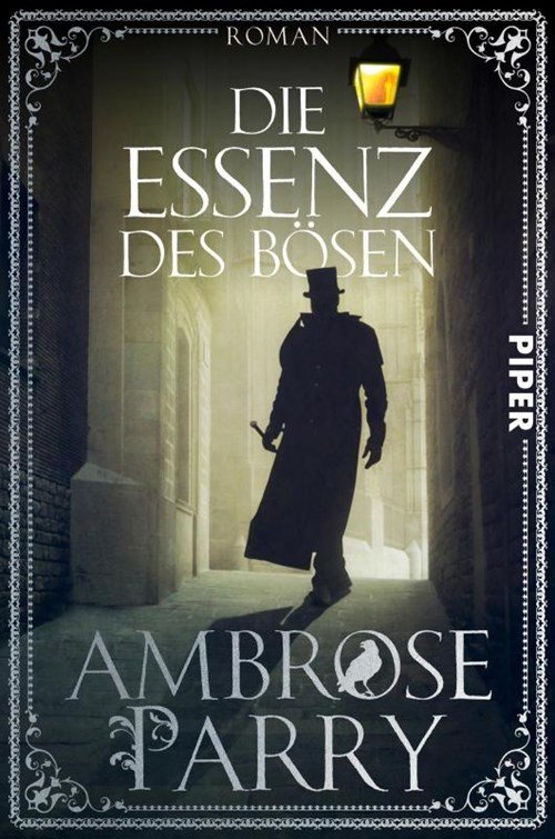 Ambrose Parry - Die Essenz des Bösen