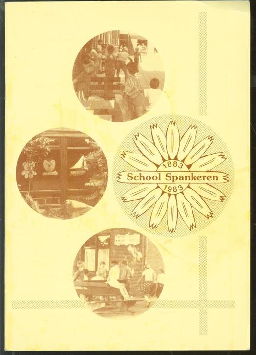 P. Theunissen - School Spankeren : 1883-1983